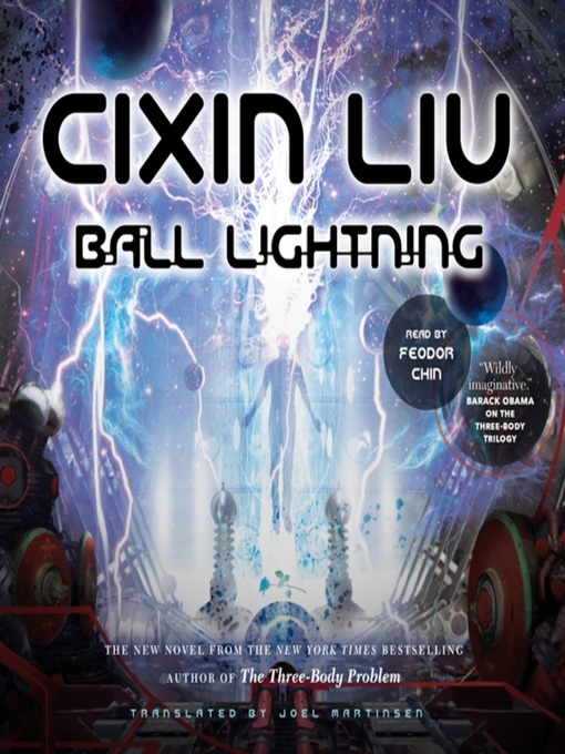 Title details for Ball Lightning by Cixin Liu - Wait list